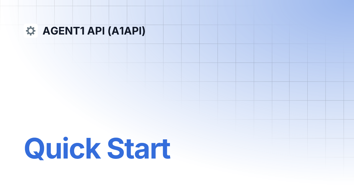 Quick start agent1 api a1api 
